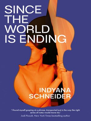 cover image of Since the World Is Ending
